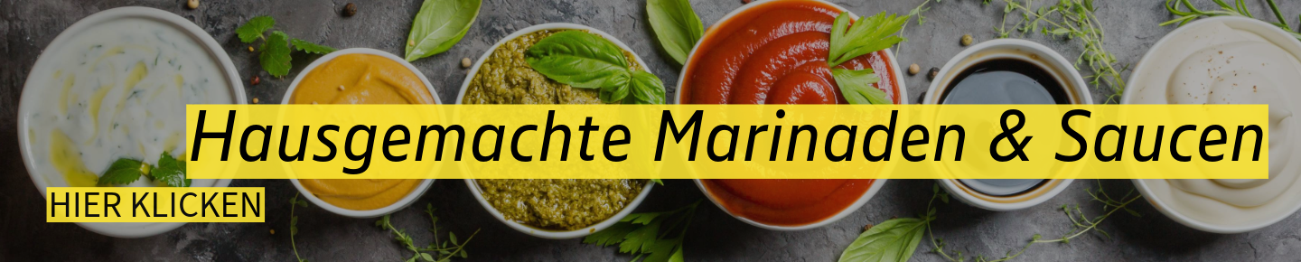 Hausgemachte Marinaden & Saucen